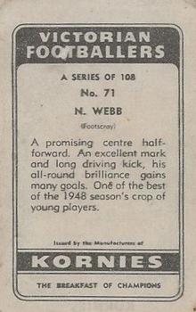 1949 Kornies Victorian Footballers #71 Norm Webb Back